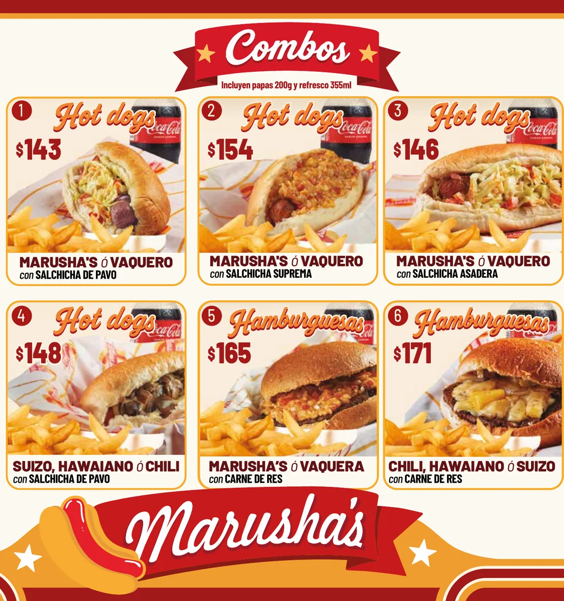 Combos 1 al 6 con papas y refresco incluidos